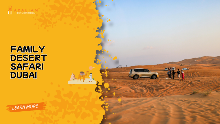 Family Desert Safari Dubai